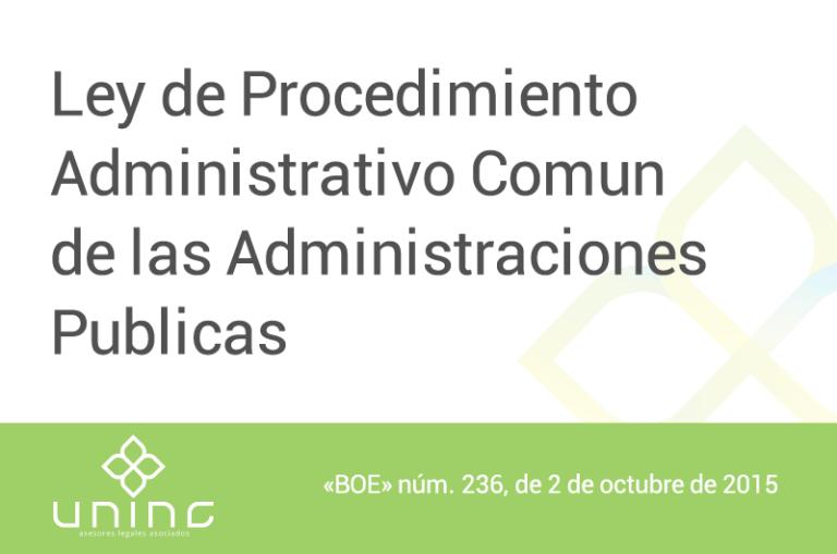 Ley de Procedimiento Administrativo Común de las Administraciones