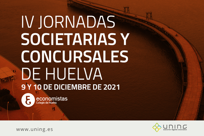 IV Jornadas societarias y concursales de Huelva
